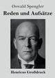 Reden und Aufstze (Grodruck), Spengler Oswald