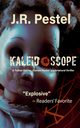 Kaleidoscope, Pestel J.R.