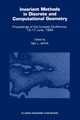 Invariant Methods in Discrete and Computational Geometry, 