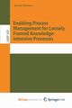 Enabling Process Management for Loosely Framed Knowledge-intensive Processes, Mertens Steven