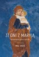 31 dni z Maryj Rozwaania pene nadziei, Szymandera Micha