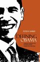 Defining Obama, Garber Peter R.
