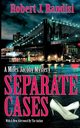 Separate Cases, Randisi Robert J.