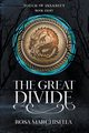 The Great Divide, Marchisella Rosa