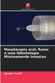 Mesoterapia oral, Yussif Nermin