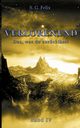 Verlorenend Band IV, Felix S. G.