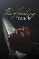 The Healing Touch, Ledner Susan