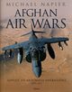 Afghan Air Wars, Napier Michael
