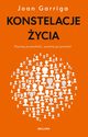 Konstelacje ycia. Poznaj przeszo, uwolnij przyszo, Garriga Joan