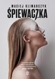 piewaczka, Klimarczyk Maciej