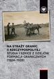Na stray granic II Rzeczypospolitej, Ocha Artur, Polak Micha
