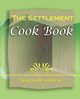 The Settlement Cook Book (1910), Kander Simon