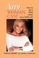 Any Woman Can!, Grant Sheila