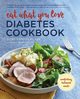 Eat What You Love Diabetes Cookbook, Zanini Lori