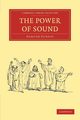 The Power of Sound, Gurney Edmund