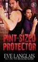 Pint-Sized Protector, Langlais Eve