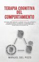 Terapia cognitiva del comportamiento, DEL POZO MANUEL