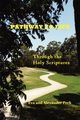 Pathway to Life -- Through the Holy Scriptures, Peck Eva