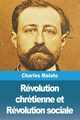 Rvolution chrtienne et Rvolution sociale, Malato Charles