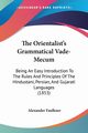 The Orientalist's Grammatical Vade-Mecum, Faulkner Alexander