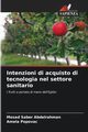 Intenzioni di acquisto di tecnologia nel settore sanitario, Saber Abdelrahman Mosad