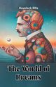 The World of Dreams, Ellis Havelock
