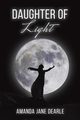 Daughter of Light, Dearle Amanda Jane