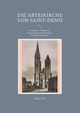 Die Abteikirche von Saint-Denis, Pohl Markus