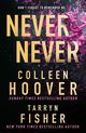 Never Never, Hoover Colleen