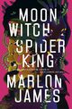 Moon Witch, Spider King, James Marlon