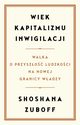 Wiek kapitalizmu inwigilacji, Zuboff Shoshana