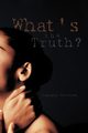 What's the Truth?, Stevenson Krystyna