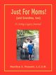 Just For Moms! (and Grandma, too), Possett Marilyn S