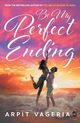Be My Perfect Ending, Vageria Arpit