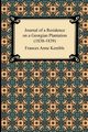 Journal of a Residence on a Georgian Plantation (1838-1839), Kemble Frances Anne