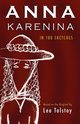 Anna Karenina, Tolstoy Leo Nikolayevich