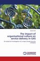 The impact of organisational culture on service delivery in G4S, kokt Deser