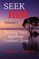SEEK     HIM Volume 1, Foreman Natasha L