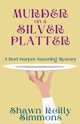 Murder on a Silver Platter, Simmons Shawn Reilly