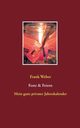 Feste & Feiern, Weber Frank