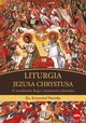 Liturgia Jezusa Chrystusa, Poroso Krzysztof