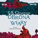 Obrona wiary, Chesterton Gilbert Keith