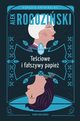 Teciowe i faszywy papie, Rogoziski Alek