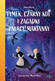 Tymek, Czarny Kot i zagadki Paacu Marianny, Winnik Sylwia