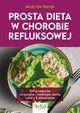 Prosta dieta w chorobie refluksowej, De Santis Andy