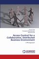 Access Control for a Collaborative, Distributed Business Environment, Patil Vishwas