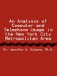 An Analysis of Computer and Telephone Usage in the New York City Metropolitan Area, Gilmore Jennifer W.