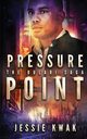 Pressure Point, Kwak Jessie