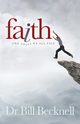 Faith, Becknell Bill