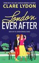 London Ever After, Lydon Clare